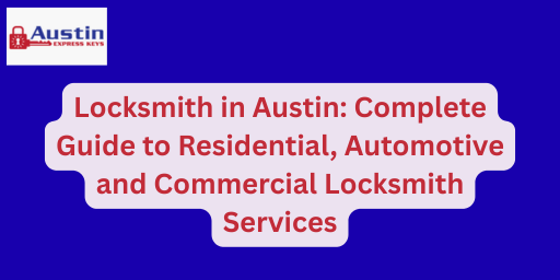 Locksmith in Austin